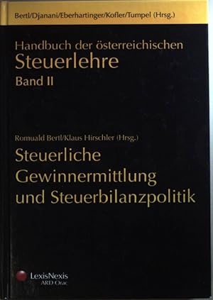 Imagen del vendedor de Handbuch der sterreichischen Steuerlehre: BAND II: Steuerliche Gewinnermittlung und Steuerbilanzpolitik. a la venta por books4less (Versandantiquariat Petra Gros GmbH & Co. KG)