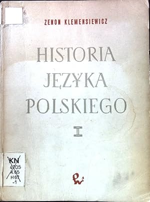 Imagen del vendedor de Historia Jezyka Polskiego; a la venta por books4less (Versandantiquariat Petra Gros GmbH & Co. KG)