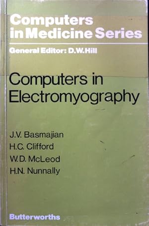 Immagine del venditore per Computers in Electromyography; Computers in Medicine S. venduto da books4less (Versandantiquariat Petra Gros GmbH & Co. KG)