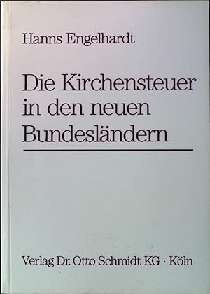 Immagine del venditore per Die Kirchensteuer in den neuen Bundeslndern. venduto da books4less (Versandantiquariat Petra Gros GmbH & Co. KG)