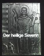 Seller image for Der heilige Severin for sale by books4less (Versandantiquariat Petra Gros GmbH & Co. KG)