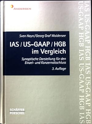 Bild des Verkufers fr IAS, US-GAAP, HGB im Vergleich : synoptische Darstellung fr den Einzel- und Konzernabschlu. zum Verkauf von books4less (Versandantiquariat Petra Gros GmbH & Co. KG)