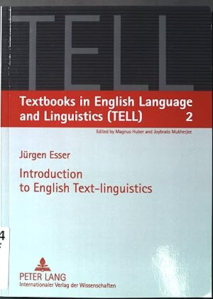 Seller image for Introduction to English Text-linguistics Textbooks in English Language and Linguistics (TELL), Band 2 for sale by books4less (Versandantiquariat Petra Gros GmbH & Co. KG)