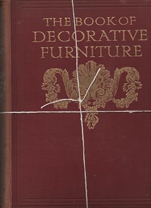 Image du vendeur pour The Book of Decorative Furniture. Its Form, Colour, & History. Volume I & II mis en vente par Sonnets And Symphonies