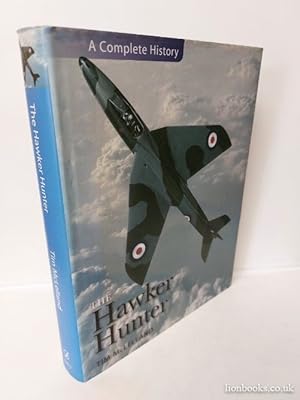 Seller image for The Hawker Hunter - a Complete History for sale by Lion Books PBFA