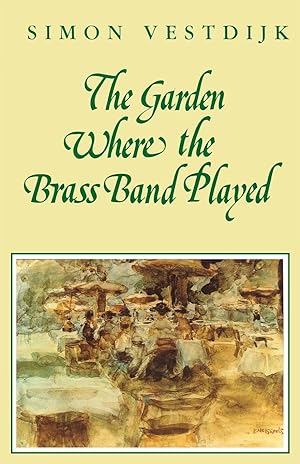 Image du vendeur pour The Garden Where the Brass Band Played mis en vente par moluna