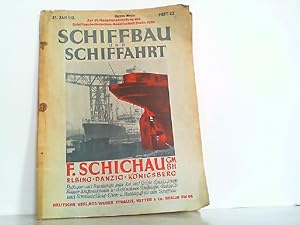 Schiffbau und Schiffahrt. 31. Jahrgang 1930 Heft 22 vom 15. November 1930.