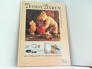 Seller image for Teddybren zum Selbermachen. Mit Vorlagen in Orignalgre. for sale by Antiquariat Ehbrecht - Preis inkl. MwSt.