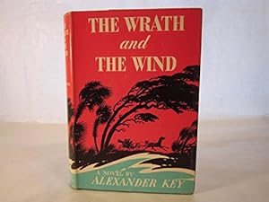 Bild des Verkufers fr The wrath and the wind: A novel zum Verkauf von WeBuyBooks
