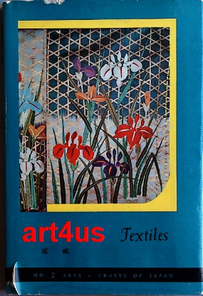 Textiles No. 2 Arts & Carfts of Japan
