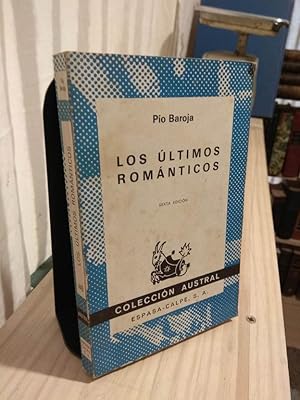 Imagen del vendedor de Los ltimos romnticos a la venta por Libros Antuano
