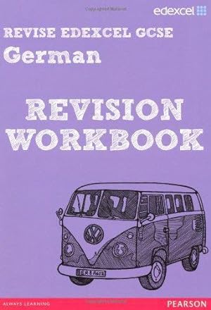 Seller image for REVISE EDEXCEL: Edexcel GCSE German Revision Workbook (REVISE Edexcel GCSE MFL 09) for sale by WeBuyBooks
