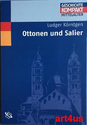 Bild des Verkufers fr Ottonen und Salier. Geschichte kompakt : Mittelalter zum Verkauf von art4us - Antiquariat