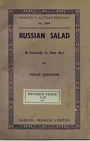 Russian Salad. A Comedy in One Act. French's Acting Edition No. 1894.