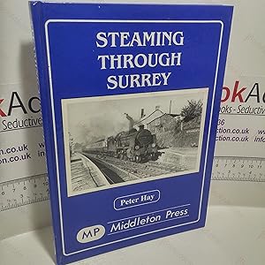 Seller image for Steaming Through Surrey (Steaming Through Series) for sale by BookAddiction (ibooknet member)