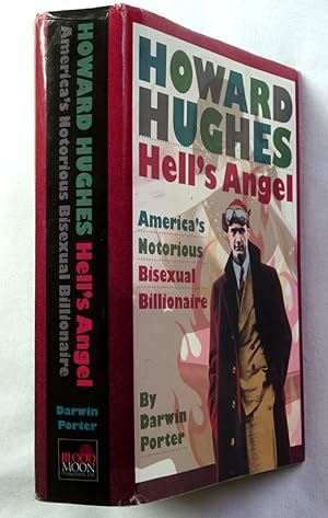 Immagine del venditore per Howard Hughes. Hell's Angel. America's Notorious Bisexual Billionaire. venduto da Tony Hutchinson