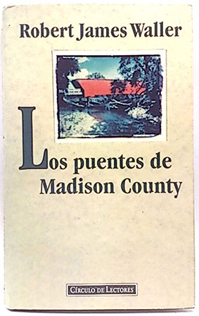 Imagen del vendedor de Los Puentes De Madison County a la venta por SalvaLibros