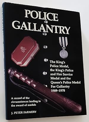 POLICE GALLANTRY: The King's Police Medal, the King's Police and Fire Service Medal and the Queen...