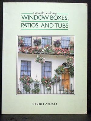 Seller image for Window Boxes; Patios And Tubs for sale by Booksalvation