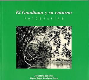 El Guadiana y su entorno. Fotografías