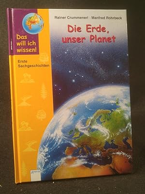 Seller image for Die Erde, unser Planet [Neubuch] (Das will ich wissen) for sale by ANTIQUARIAT Franke BRUDDENBOOKS