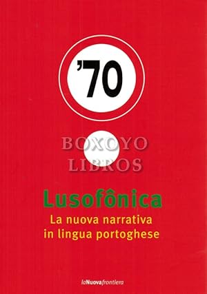 Immagine del venditore per Lusofnica. La nuova narrativa in lingua portoghese venduto da Boxoyo Libros S.L.