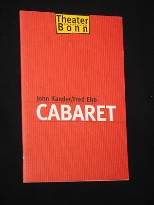 Imagen del vendedor de Programmheft Theater der Stadt Bonn 2002/2003. CABARET nach van Druten/ Isherwood von Masteroff, Kander (Musik). Musikal. Ltg.: Andreas Kowalewitz, Insz.: Pavel Fieber, Bhnenbild: Christian Floeren, Kostme: Renate Schmitzer, Choreografie: Olaf Schmidt. Mit April Hailer (Sally), Barbara Teuber (Frulein Schneider), Randy Diamond (Conferencier), Joachim Berger (Clifford), Justus Fritzsche, Laura Fernandez, Patricia Galow, Karin Germann a la venta por Fast alles Theater! Antiquariat fr die darstellenden Knste