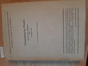 Bild des Verkufers fr Handbuch der biologischen Arbeitsmethoden. Abt. IV: Angewandte chemische und physikalische Methoden. Tl. 15: Untersuchungen des Wassers. Bearb. v. H. Berger, E. Nolte u. A. Splittgerber. zum Verkauf von Gebrauchtbcherlogistik  H.J. Lauterbach