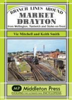 Bild des Verkufers fr Mitchell, V: Branch Lines Around Market Drayton zum Verkauf von moluna