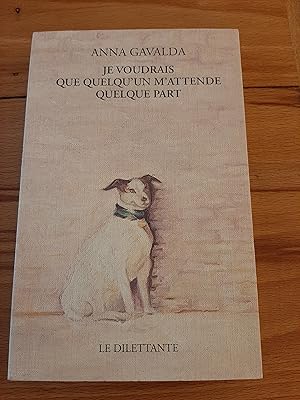 Imagen del vendedor de Je voudrais que quelqu'un m'attende quelque part a la venta por Jean-Yves Bochet Aprs l'Iris Noir