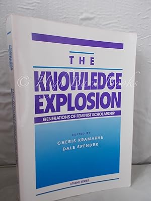 The Knowledge Explosion: Generations of Feminist Scholarship
