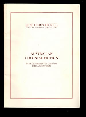 Image du vendeur pour Australian Colonial Fiction with a Supplement of Colonial Literary Criticism mis en vente par Leopolis