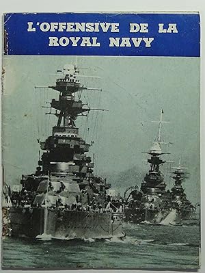 L?Offensive de la Royal Navy