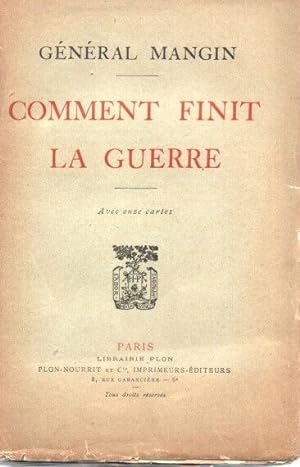 Seller image for Comment finit la guerre for sale by dansmongarage