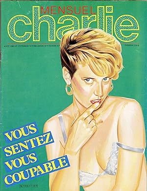 "MENSUEL CHARLIE N°17 (Août 1983)" / VOUS SENTEZ VOUS COUPABLE / Couverture par FRENTZEL