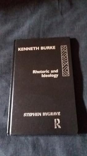 Seller image for Kenneth Burke: Rhetoric and Ideology for sale by Works on Paper
