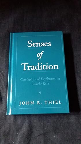 Seller image for Senses of Tradition: Continuity and Development in Catholic Faith for sale by Works on Paper