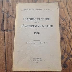 L'AGRICULTURE dans le Département du BAS - RHIN en 1932