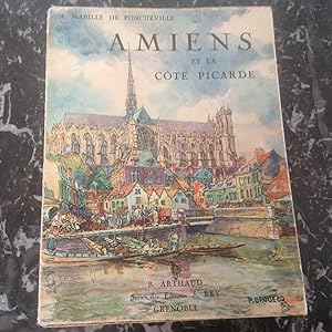 AMIENS et la Côte Picarde .
