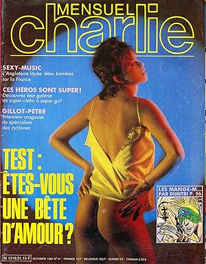 "MENSUEL CHARLIE N°31 (Octobre 1984)" ÊTES-VOUS UNE BÊTE D'AMOUR ?