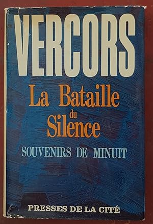 La bataille du silence - Souvenirs de minuit