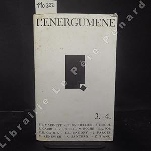 Image du vendeur pour L'Energumne N 3-4 : De la rvolution culinaire (Filippo Tommason MARINETTI) - 44 phrases plus ou moins longues (Jean-Louis BACHELLIER) - Le chque en blanc (Lewis CARROLL) - Ta mort fausse (Jacques TEBOUL) - Murder Mystery (Lou REED) - Cave (Maurice ROCHE) - L'homme us (Edgar Allan POE) - . mis en vente par Librairie-Bouquinerie Le Pre Pnard