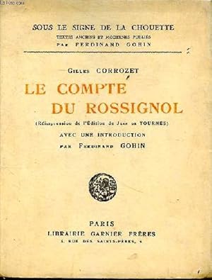 Bild des Verkufers fr Le compte du rossignol (rimpression de l'dition de Jean de Tournes) zum Verkauf von Le-Livre