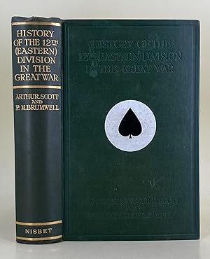 Imagen del vendedor de History of the 12th (Eastern) Division in the Great War, 1914-1918 a la venta por Leakey's Bookshop Ltd.