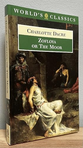 Bild des Verkufers fr Zofloya: or The Moor (The World's Classics) zum Verkauf von Chaparral Books