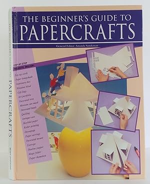Seller image for The Beginners Guide to Papercrafts for sale by Books of the World
