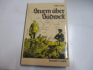 Image du vendeur pour Sturm ber Sdwest. Der Hereroaufstand von 1904- Ein dsteres Kapitel der deutschen kolonialen Vergangenheit Namibias. mis en vente par Ottmar Mller