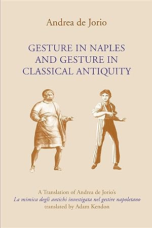 Seller image for Gesture in Naples and Gesture in Classical Antiquity for sale by moluna