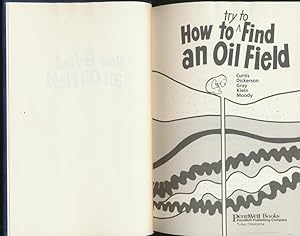 How to try to find an oil field