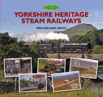 Bild des Verkufers fr Heath, M: Yorkshire Heritage Steam Railways zum Verkauf von moluna